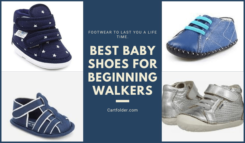 8 Best Baby Shoes For Beginning Walkers 