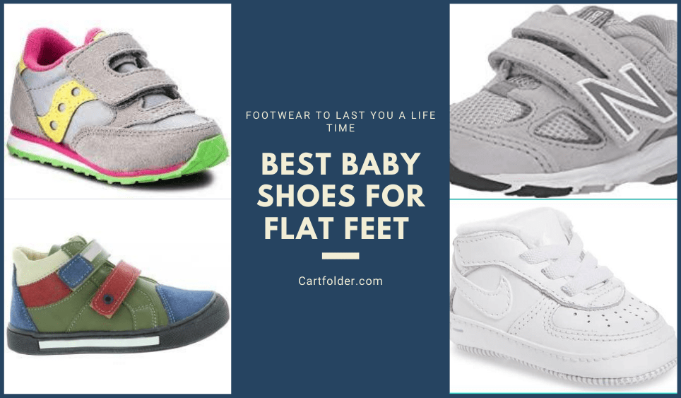 Best Baby Shoes for Flat Feet