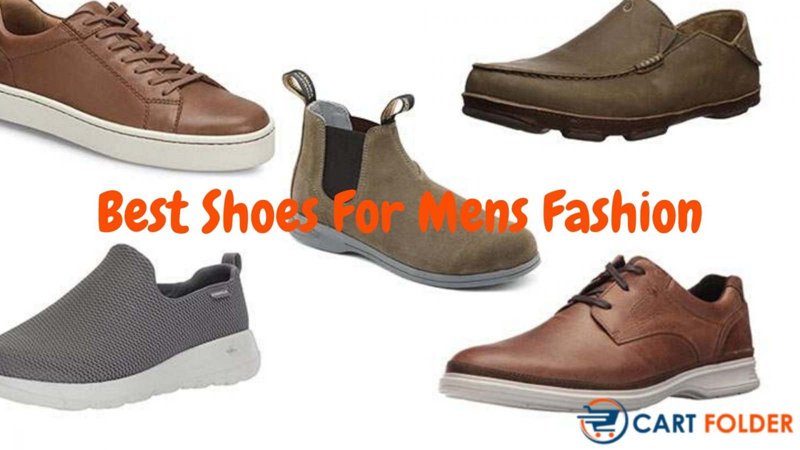 9 Best Shoes For Mens Fashion [May 2002] - Carfolder Reviews