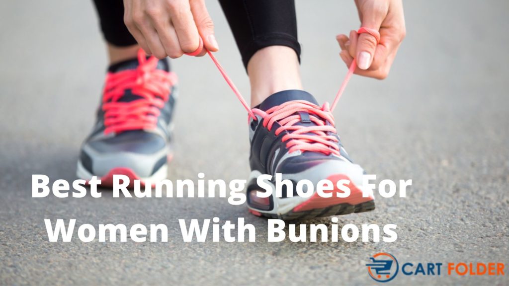 10 Best Running Shoes For Women With Bunions of 2020 Reviews