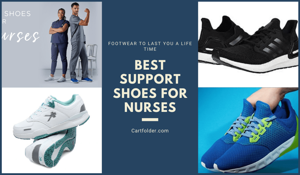 Best Support Shoes For Nurses