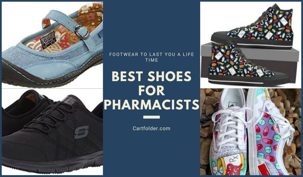 Best Shoes for Pharmacists