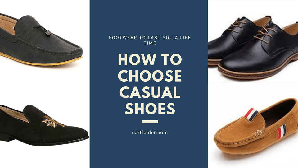 How To Choose Casual Shoes