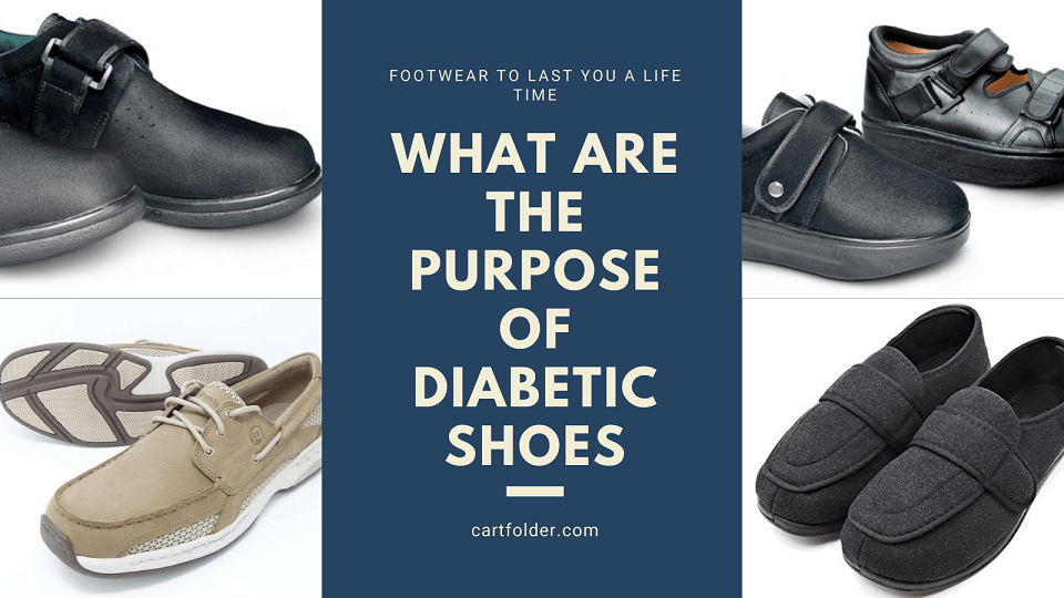 What Are The Purpose Of Diabetic Shoes