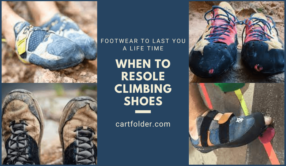 Here’s to Know When to Resole Climbing Shoes
